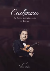 Cadenza for Tartini Violin Concerto in D Minor – Cihat Aşkın