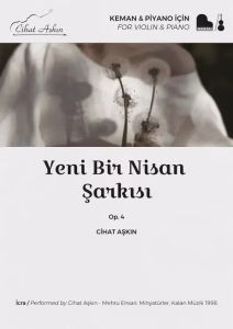 Yeni Bir Nisan Şarkısı – Cihat Aşkın